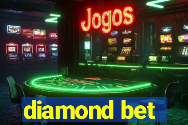 diamond bet