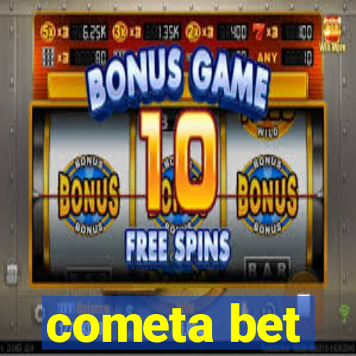 cometa bet