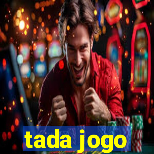 tada jogo