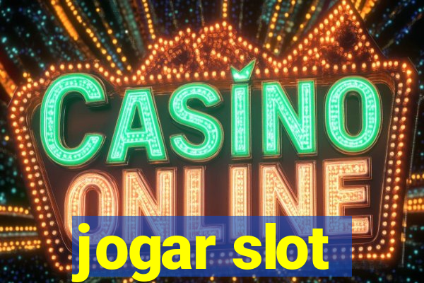 jogar slot