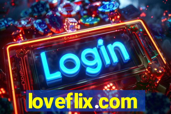 loveflix.com