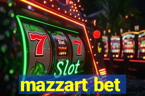 mazzart bet