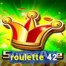 roulette 42