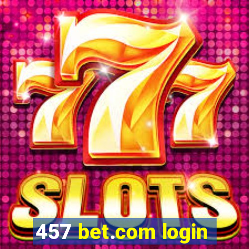 457 bet.com login