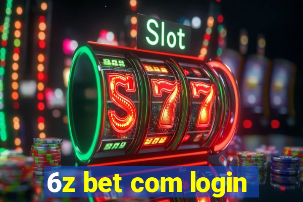 6z bet com login