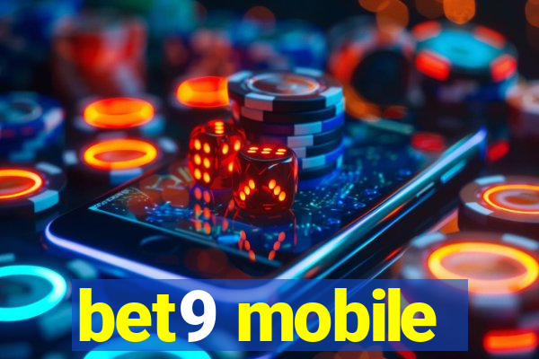 bet9 mobile