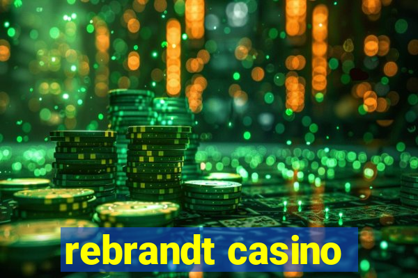 rebrandt casino