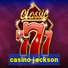 casino jackson