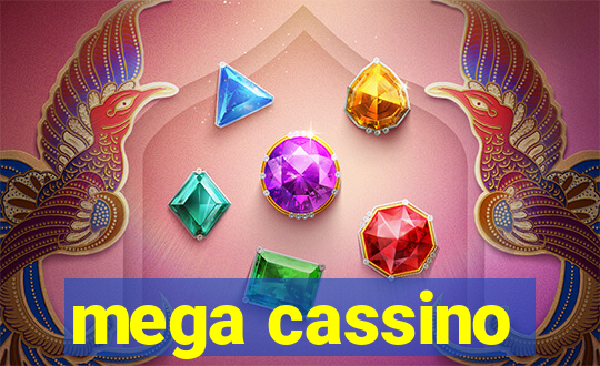 mega cassino