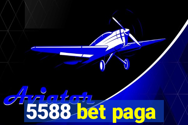 5588 bet paga