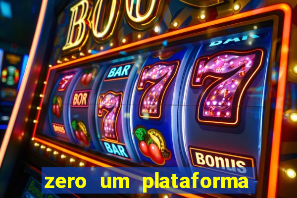 zero um plataforma de jogos