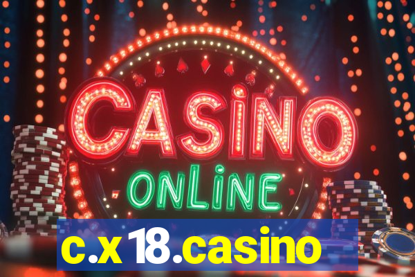 c.x18.casino