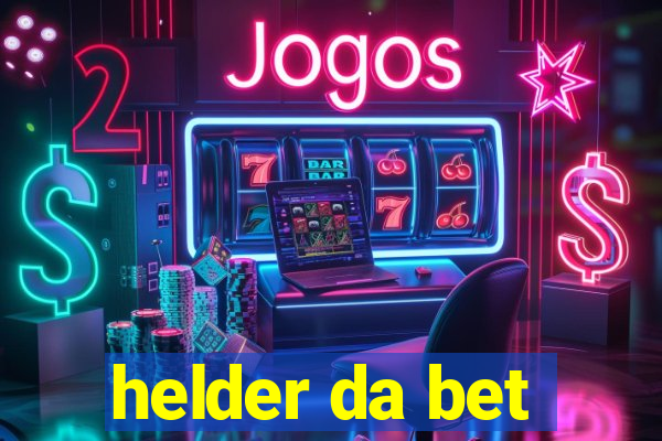 helder da bet