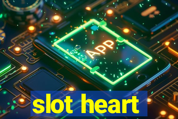 slot heart