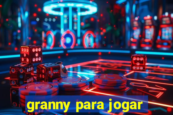 granny para jogar