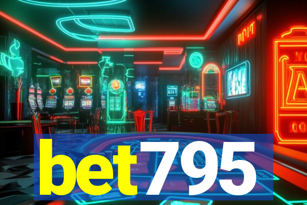 bet795