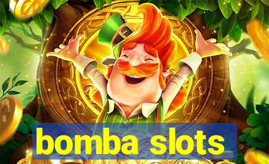 bomba slots