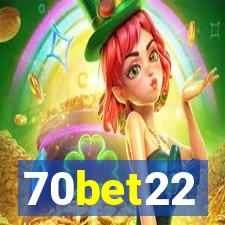 70bet22