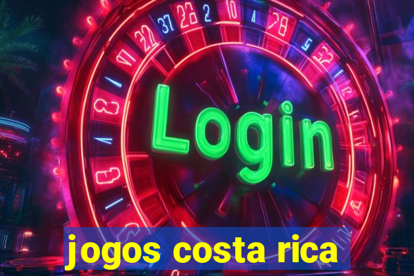 jogos costa rica