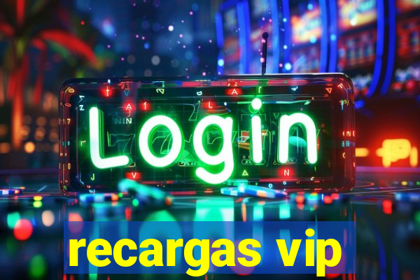 recargas vip