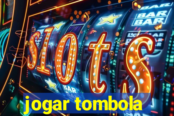 jogar tombola