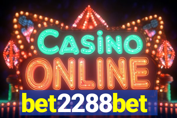 bet2288bet