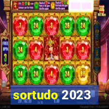 sortudo 2023