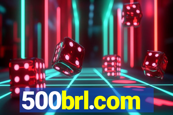 500brl.com