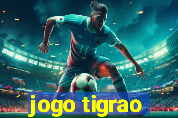 jogo tigrao