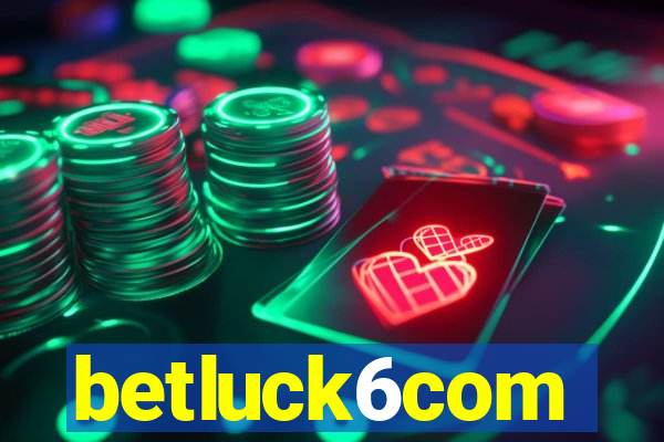 betluck6com