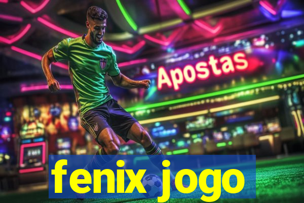 fenix jogo