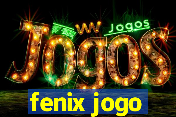 fenix jogo