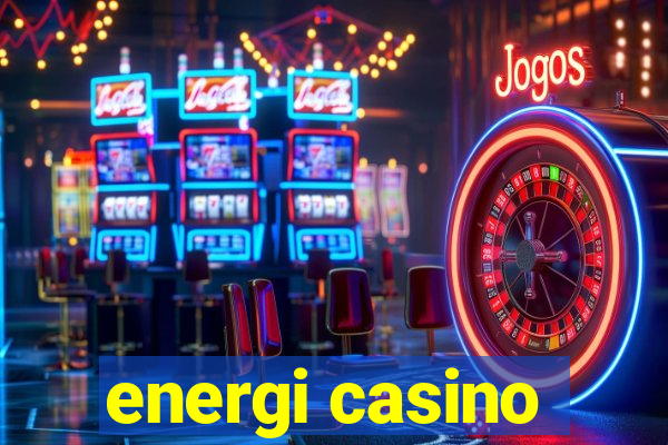 energi casino