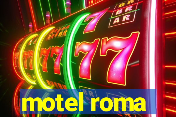 motel roma