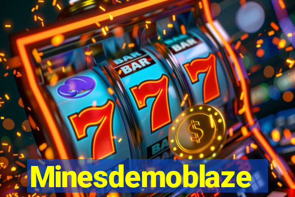 Minesdemoblaze