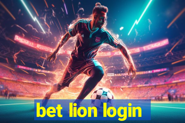 bet lion login