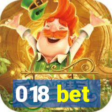 018 bet