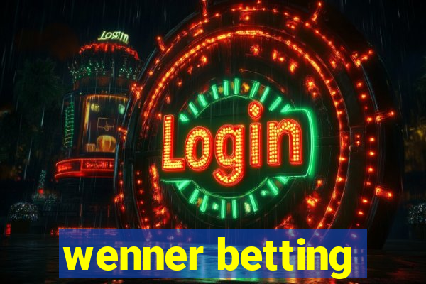 wenner betting