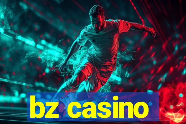 bz casino