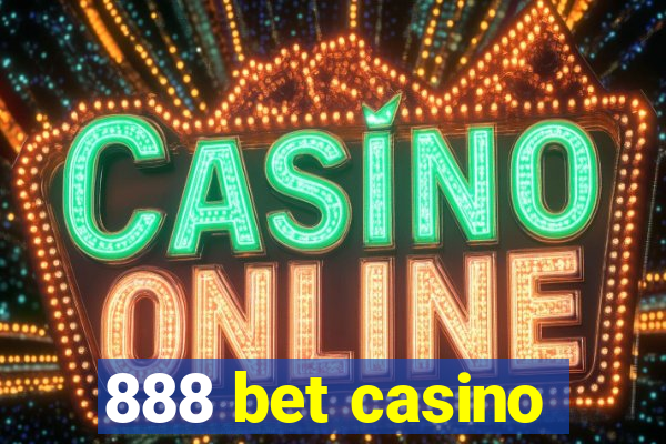 888 bet casino