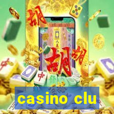 casino clu