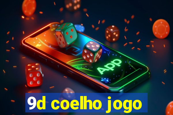 9d coelho jogo