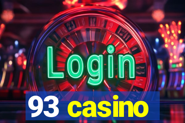 93 casino