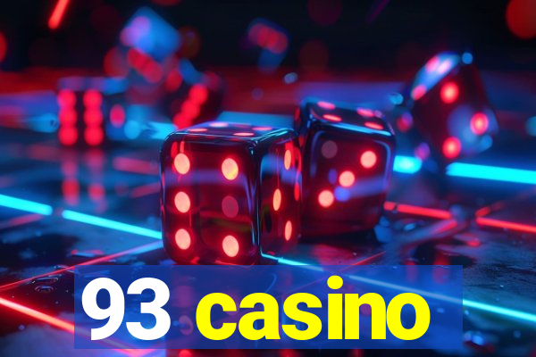 93 casino