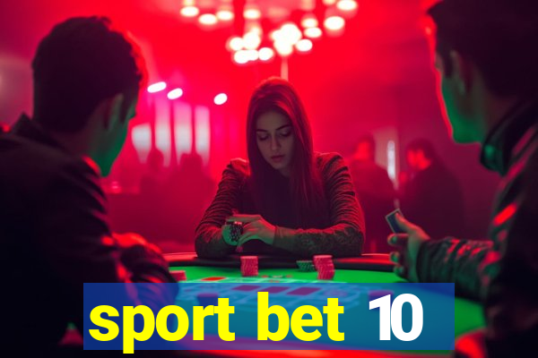 sport bet 10