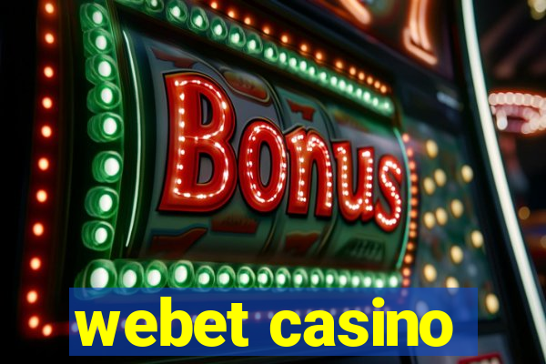 webet casino