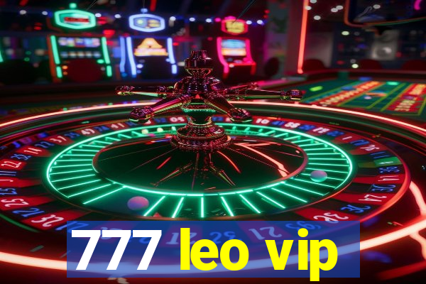 777 leo vip