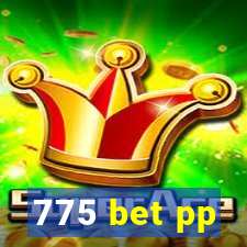 775 bet pp