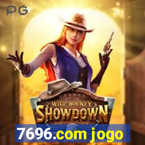 7696.com jogo