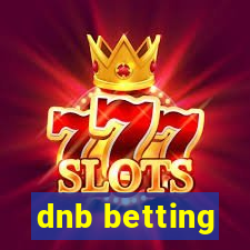 dnb betting